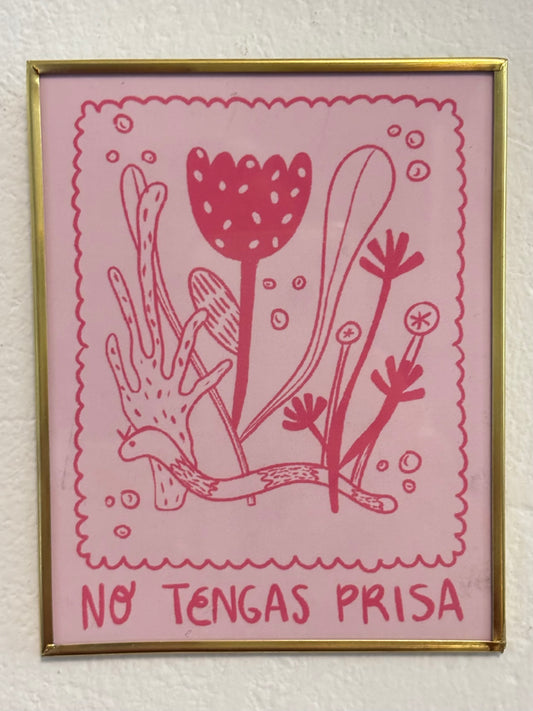 Cuadro No Tengas Prisa 10 x 12 cm